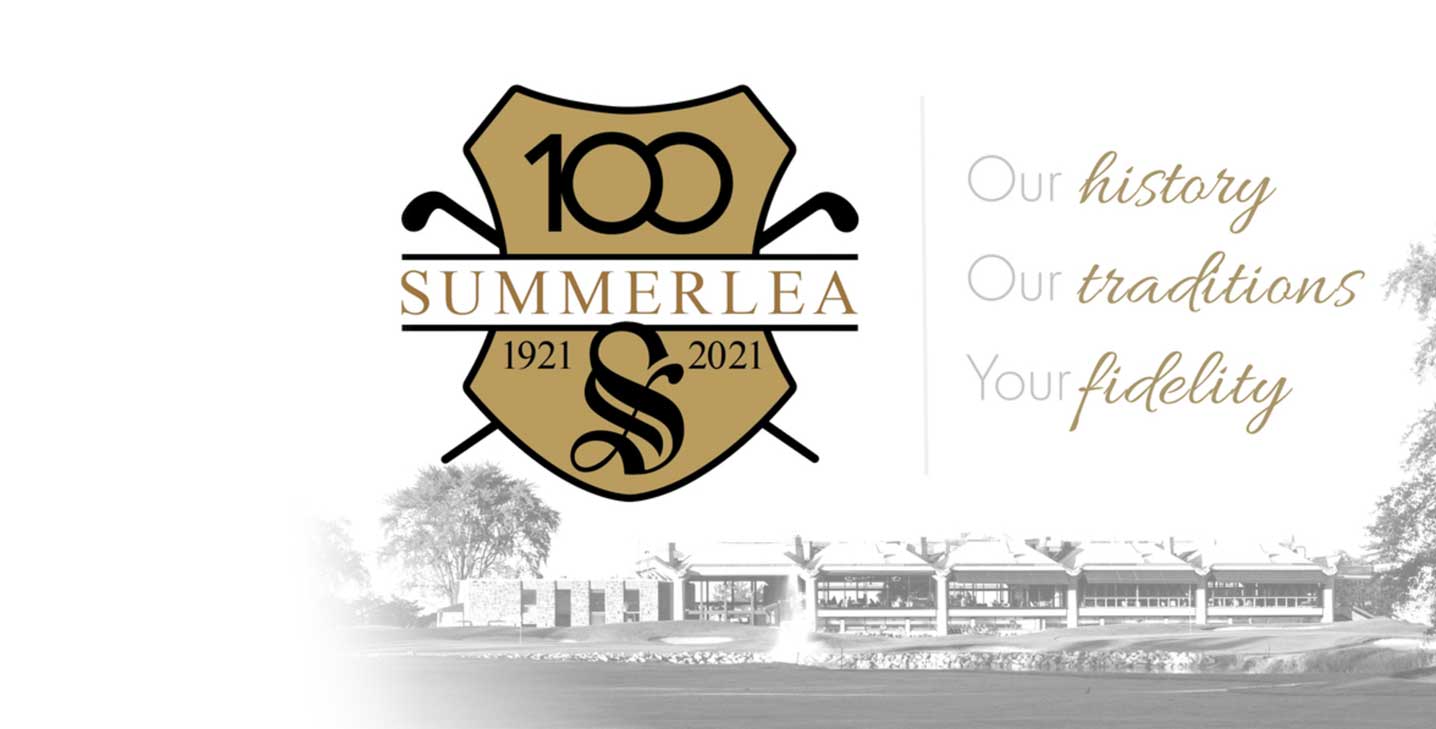 Summerlea Golf & Country Club celebrates 100 years!